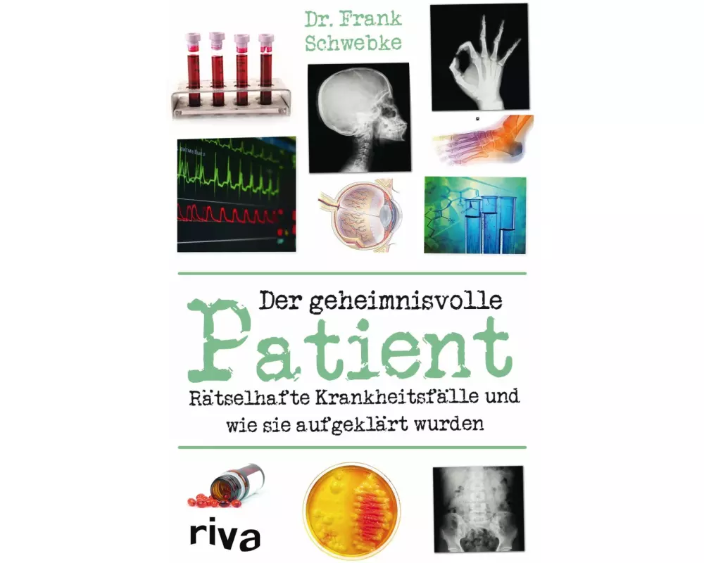 Der geheimnisvolle Patient