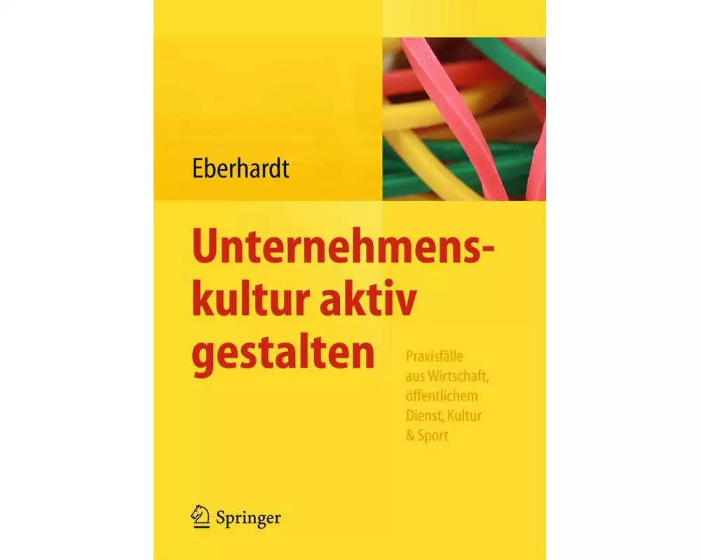 Unternehmenskultur aktiv gestalten
