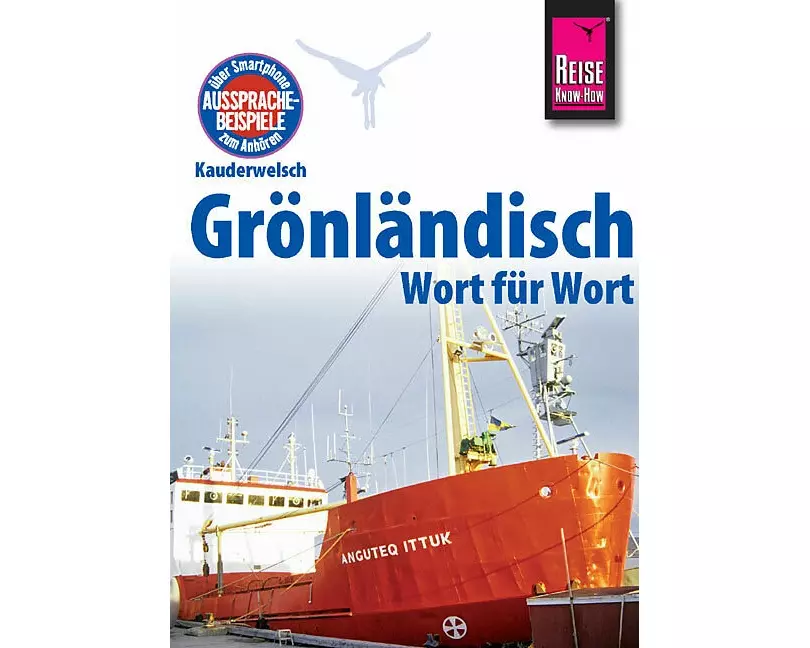 Reise Know-How Sprachführer Grönländisch - Wort für Wort