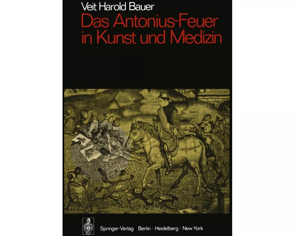 Das Antonius-Feuer in Kunst und Medizin