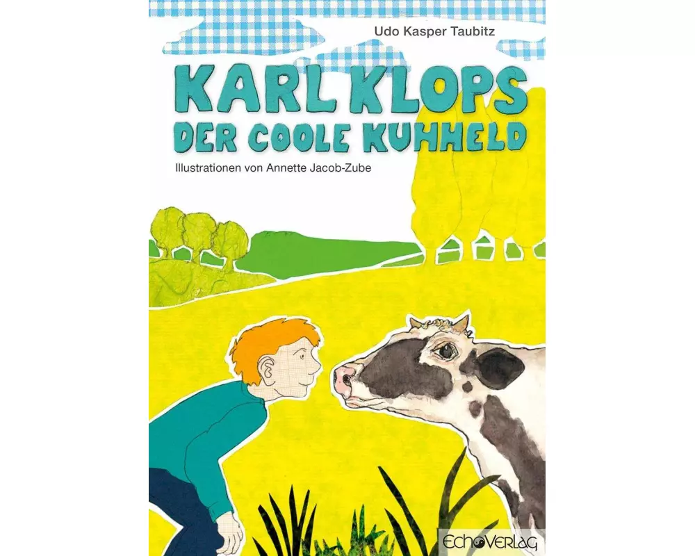 Karl Klops, der coole Kuhheld
