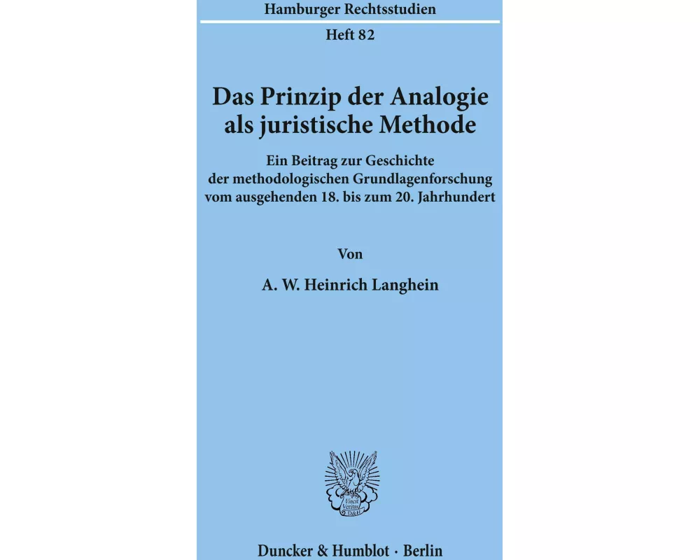 Das Prinzip der Analogie als juristische Methode