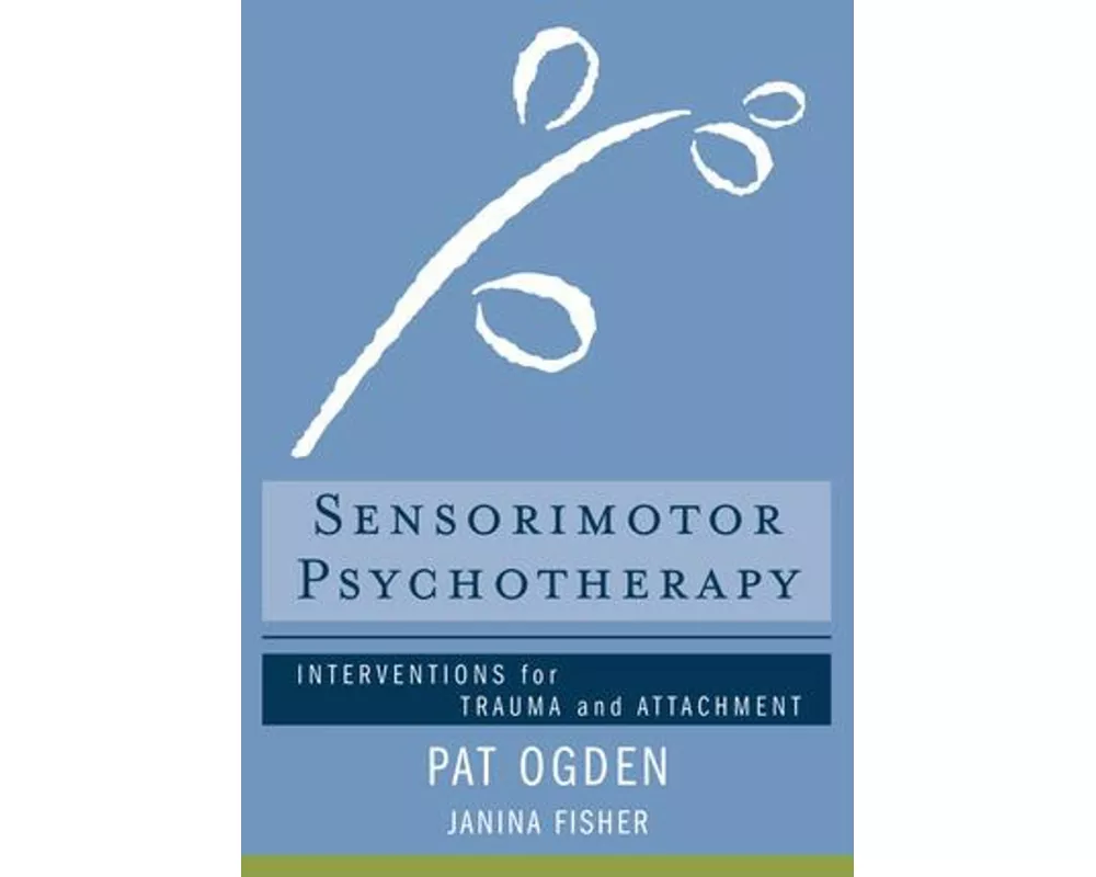 Sensorimotor Psychotherapy