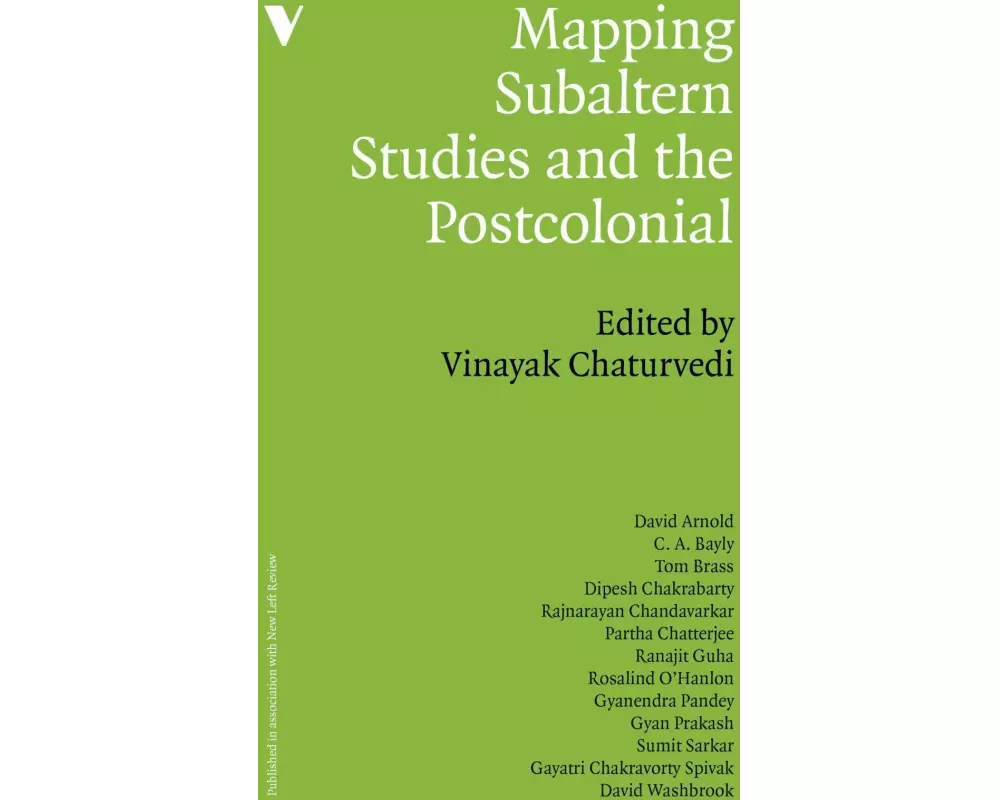 Mapping Subaltern Studies and the Postcolonial