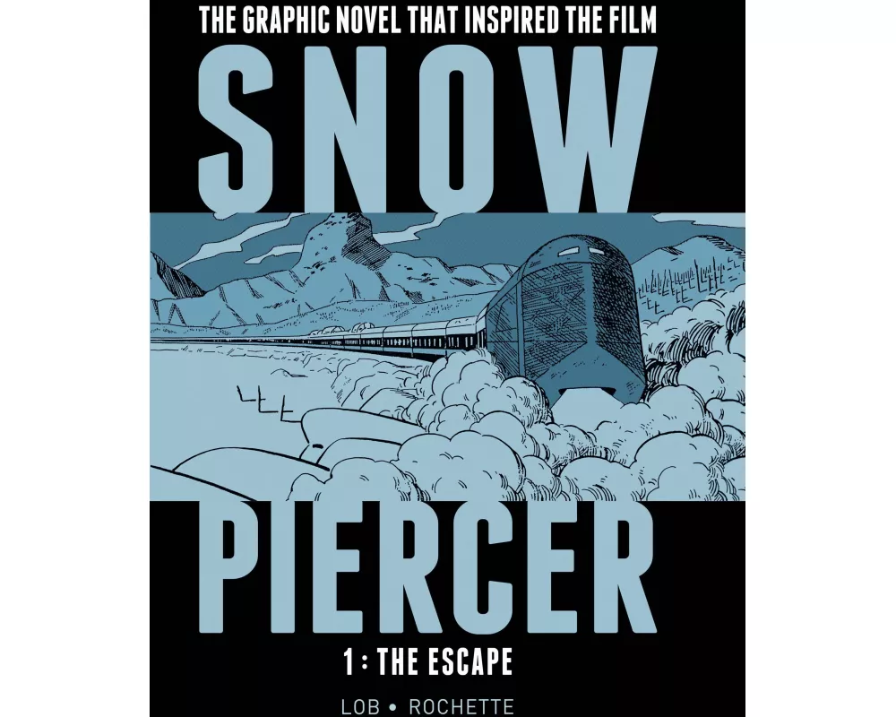 Snowpiercer Vol. 1: The Escape