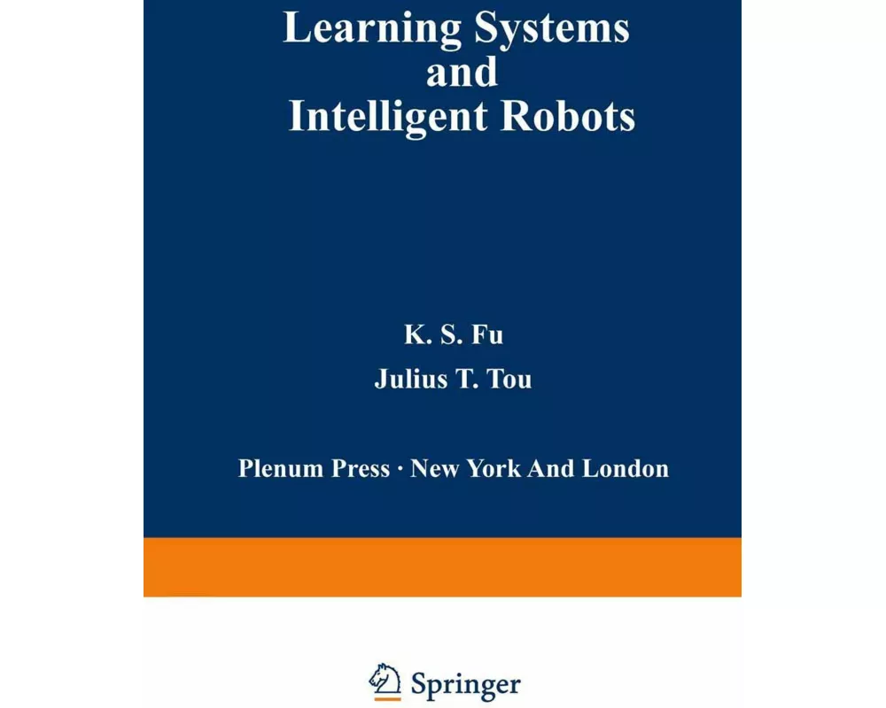 Learning Systems and Intelligent Robots