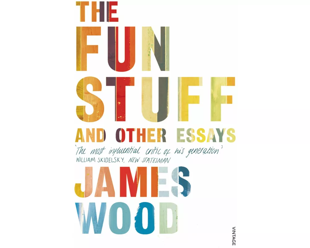 The Fun Stuff and Other Essays