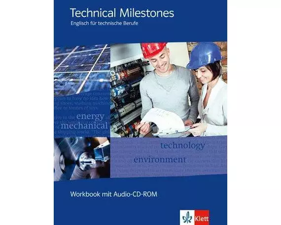 Technical Milestones - Neubearbeitung / Workbook + Audio-CD-ROM