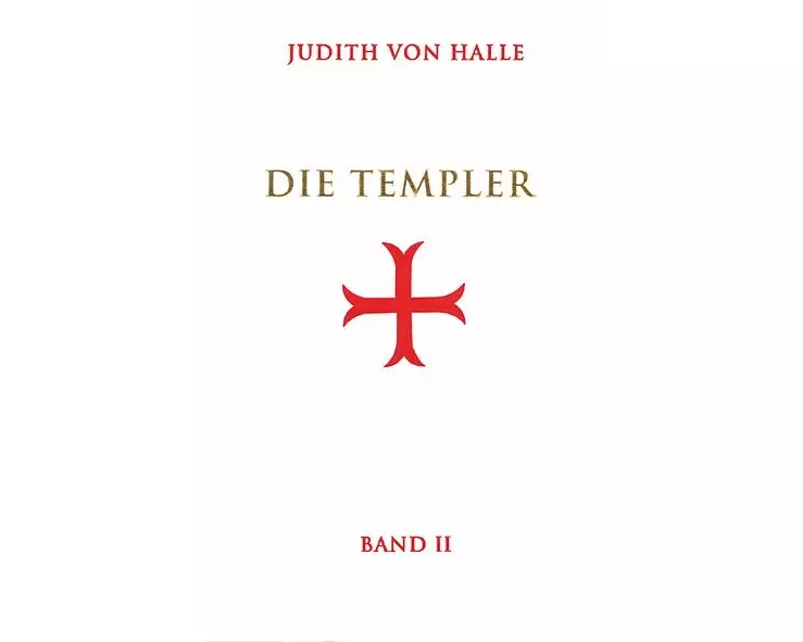 Die Templer, Bd II