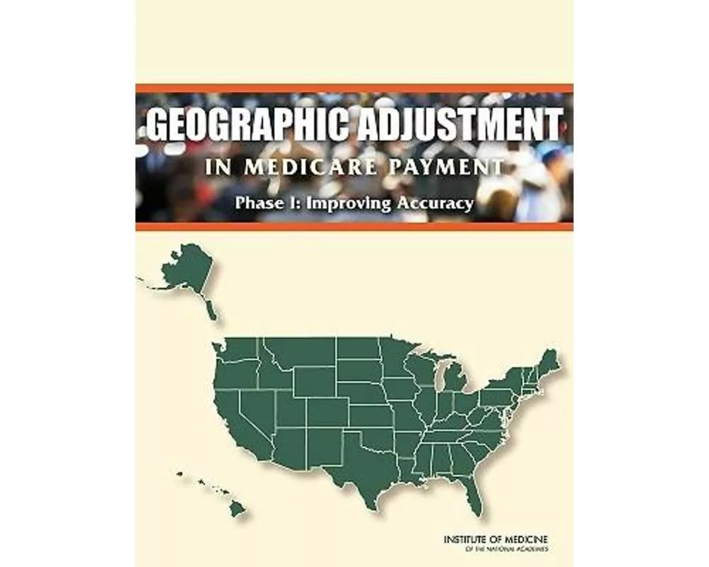 Geographic Adjustment in Medicare Payment