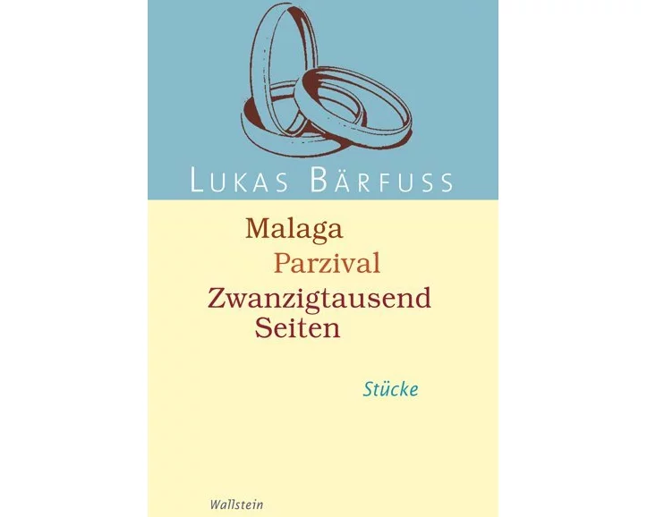 Malaga - Parzival - Zwanzigtausend Seiten