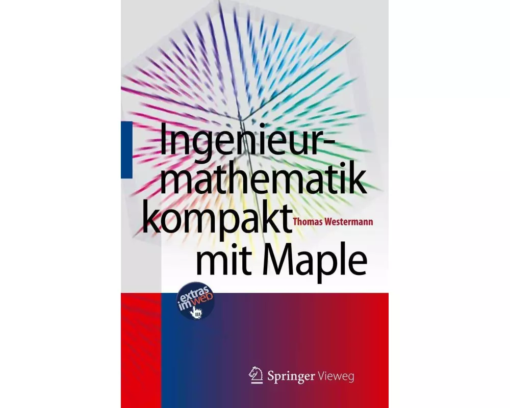Ingenieurmathematik kompakt mit Maple
