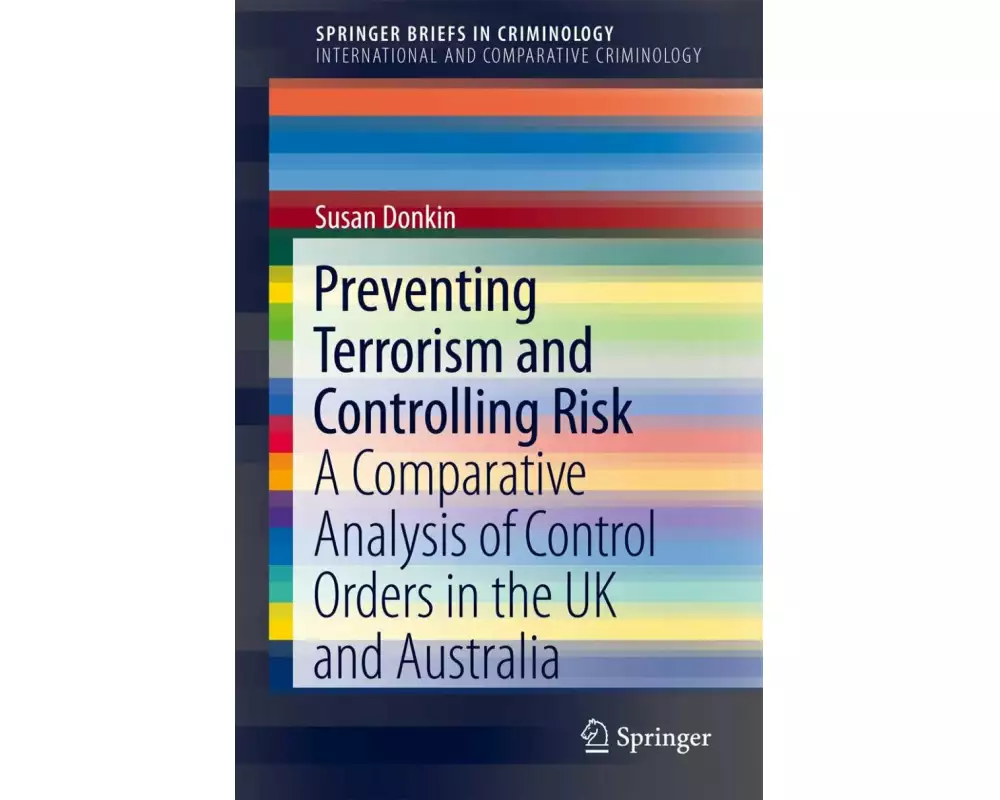 Preventing Terrorism and Controlling Risk