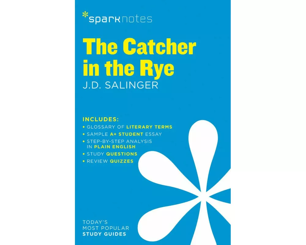 The Catcher in the Rye SparkNotes Literature Guide