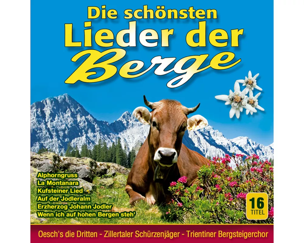 Die schönsten Lieder der Berge-Folge 2