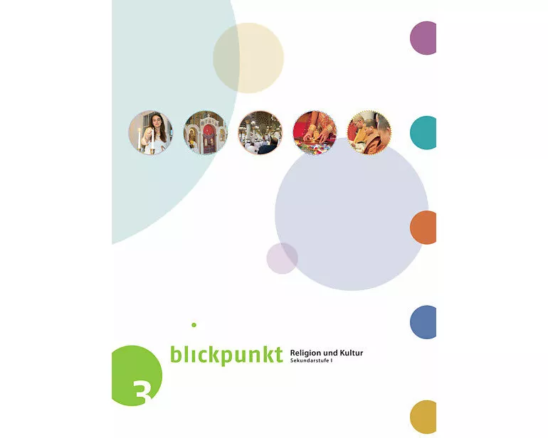 Blickpunkt 3 - Religion und Kultur / Schülerbuch