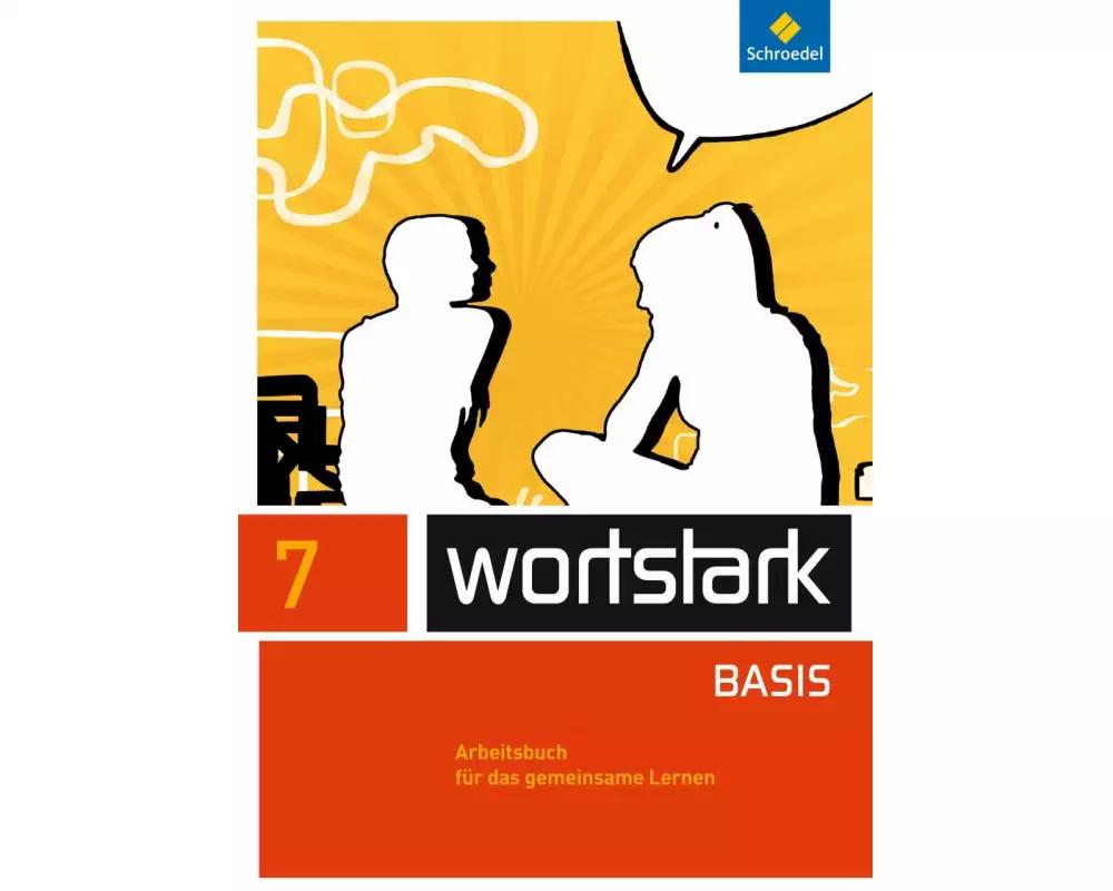 wortstark - Zusatzmaterial Basis - Ausgabe 2012