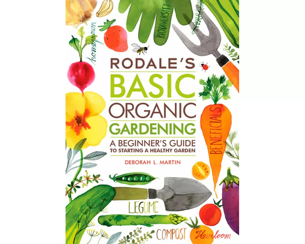 Rodale's Basic Organic Gardening