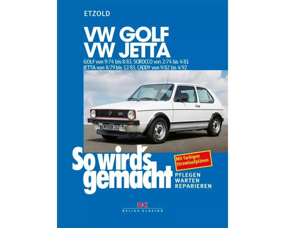 VW Golf 9/74-8/83, VW Scirocco 2/74-4/81, VW Jetta 8/79-12/83, VW Caddy 9/82-4/92