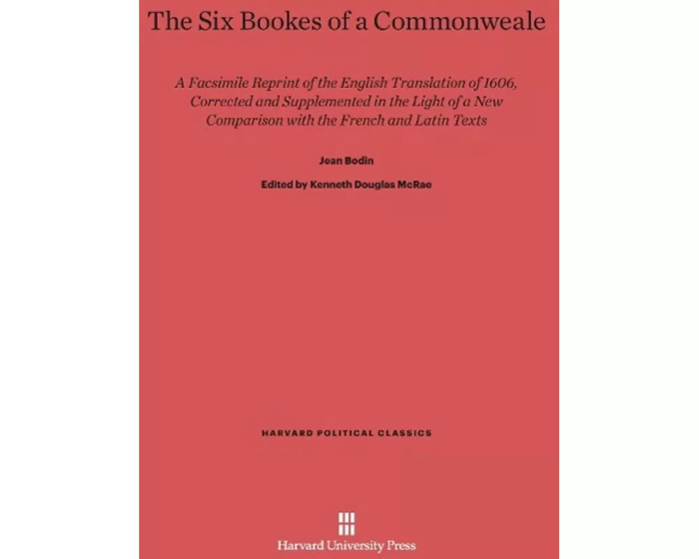 The Six Bookes of a Commonweale