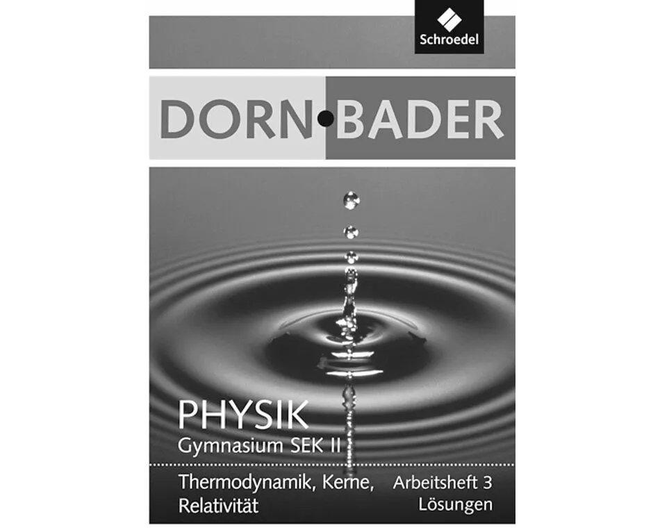 Dorn / Bader Physik SII - Ausgabe 2011