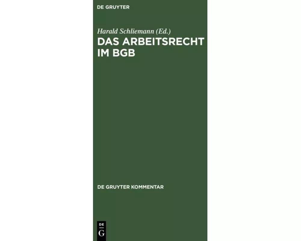 Das Arbeitsrecht im BGB