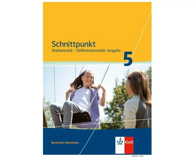 Schnittpunkt Mathematik Plus - Differenzierende Ausgabe für Nordrhein-Westfalen. Schülerbuch Mittleres Niveau 5. Schuljahr