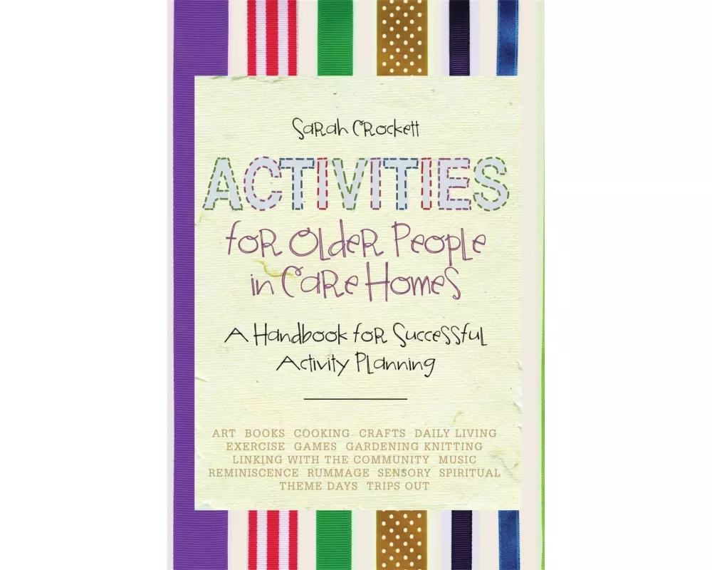 Activities for Older People in Care Homes