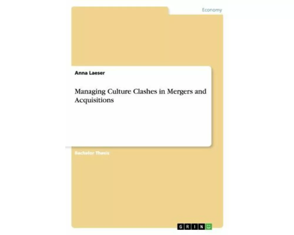 Managing Culture Clashes in Mergers and Acquisitions