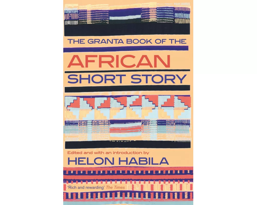 The Granta Book of the African Short Story