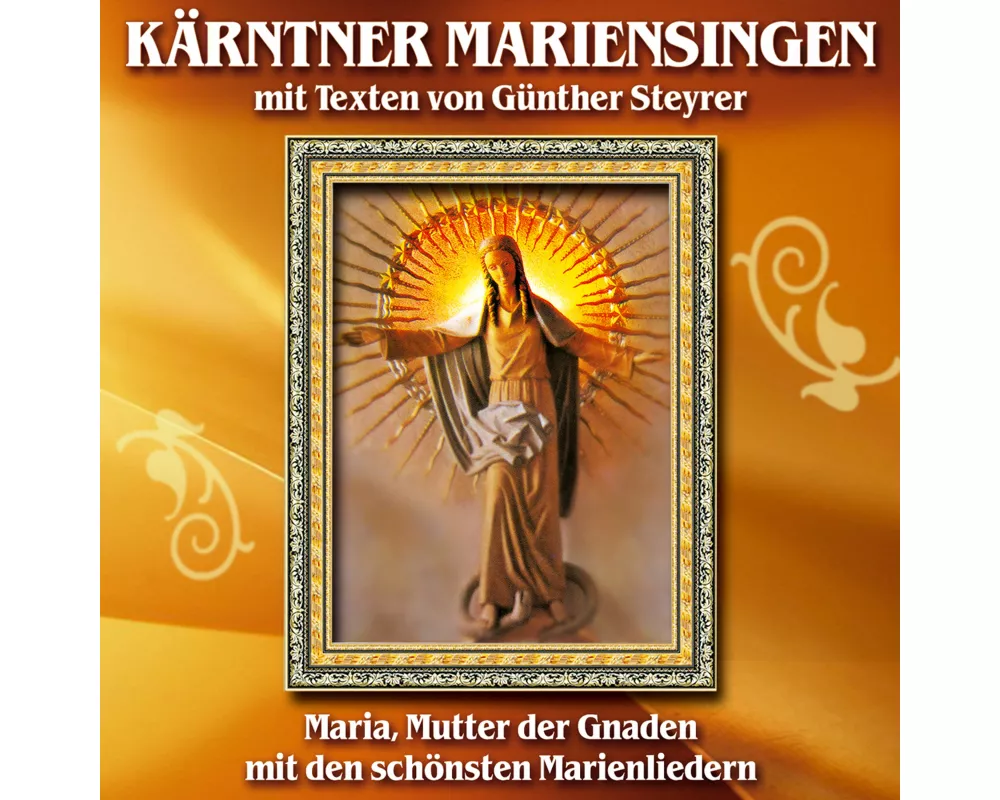 Kärntner Mariensingen M.Texten V.Steyrer