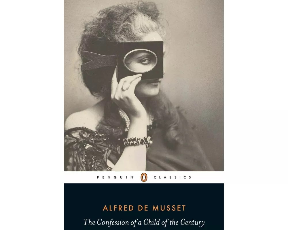 The Confession of a Child of the Century