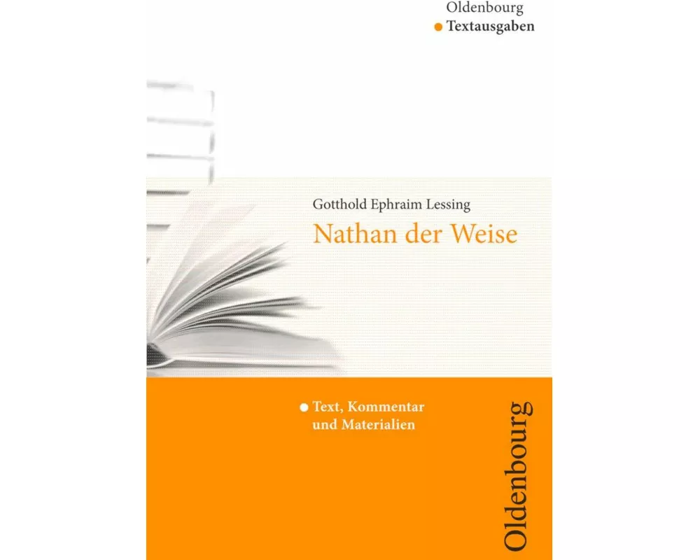 Oldenbourg Textausgaben, Texte, Kommentar und Materialien, Nathan der Weise