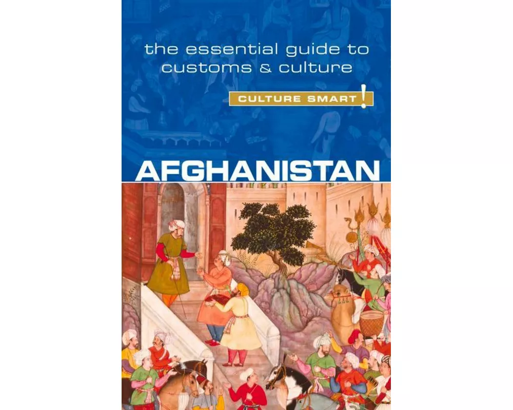 Afghanistan - Culture Smart!