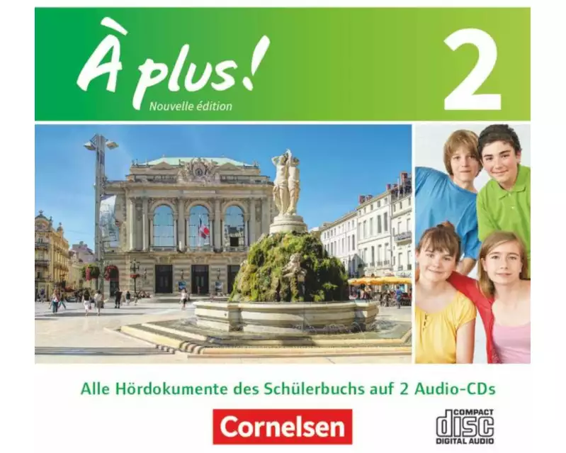À plus ! - Französisch als 1. und 2. Fremdsprache - Ausgabe 2012 - Band 2
