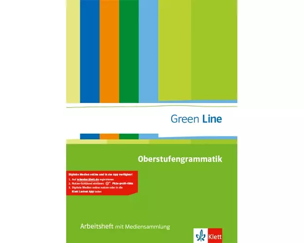 Green Line. Oberstufengrammatik. Arbeitsheft mit Mediensammlung ab Klasse 10