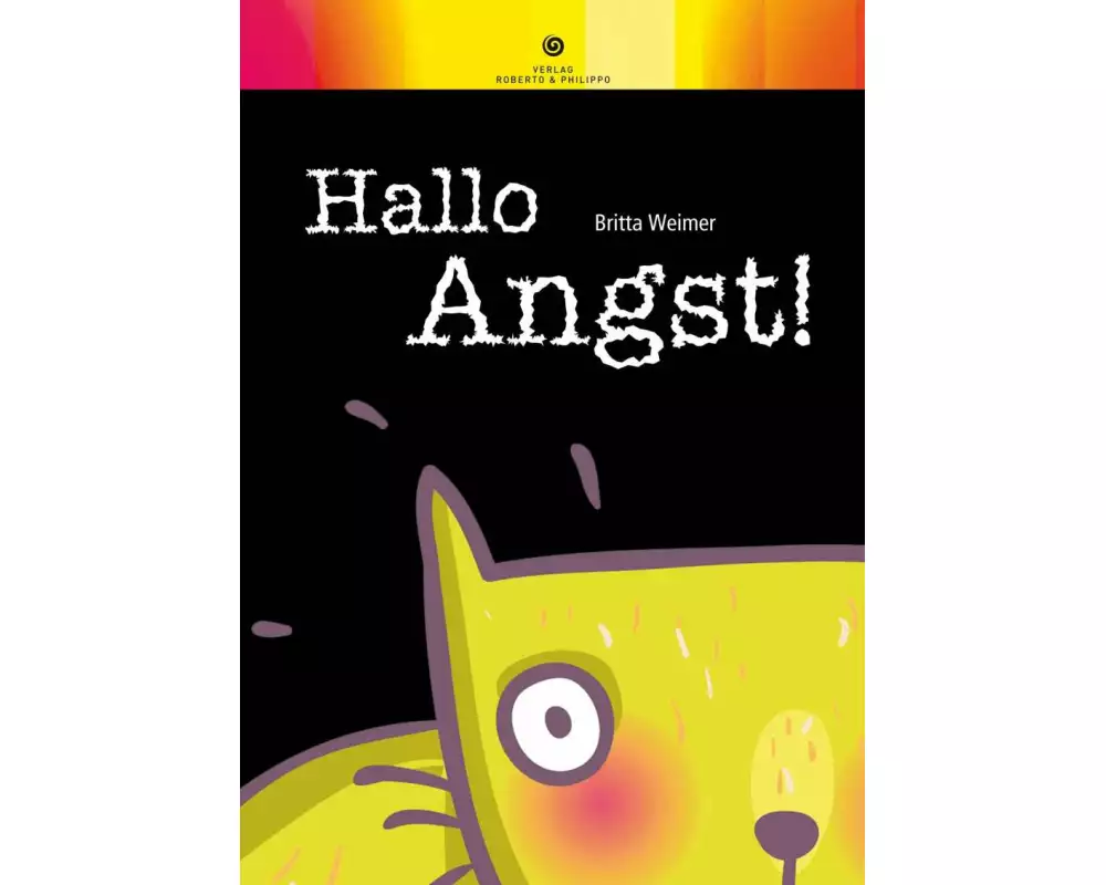 Hallo Angst