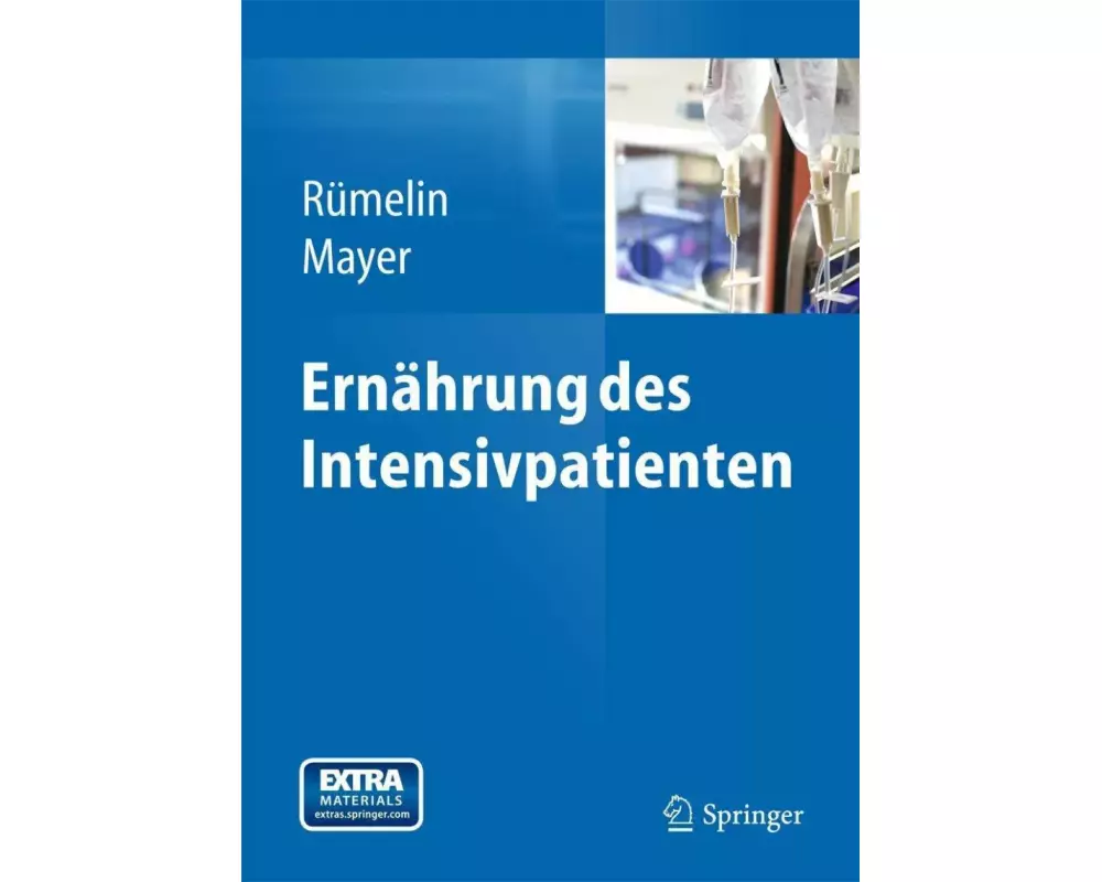 Ernährung des Intensivpatienten