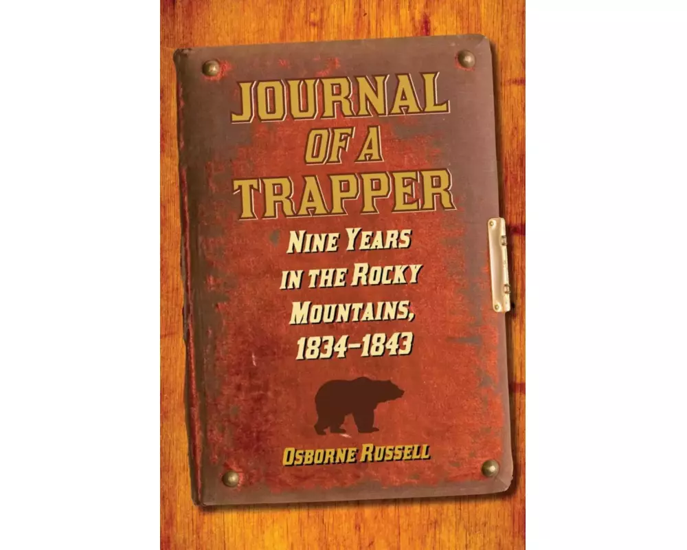 Journal of a Trapper