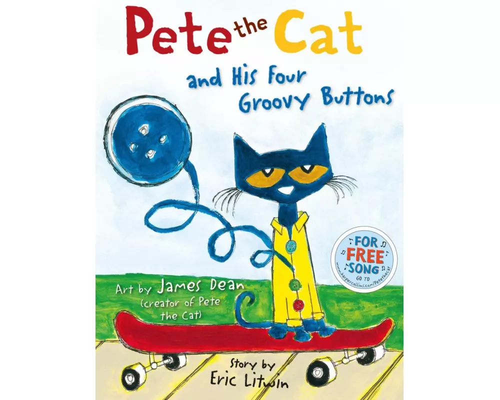 Pete the Cat and his Four Groovy Buttons