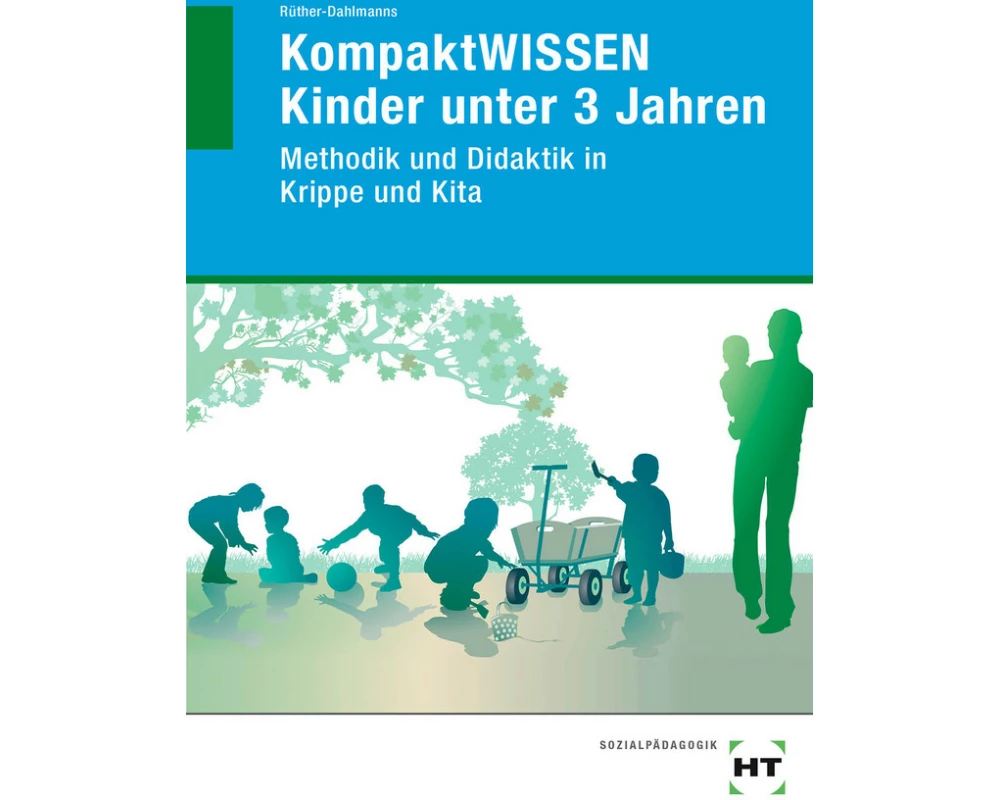 KompaktWISSEN Kinder unter 3 Jahren