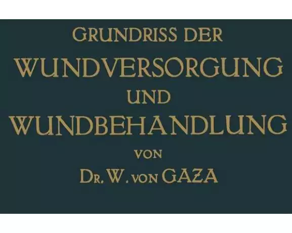 Grundriss der Wundversorgung und Wundbehandlung