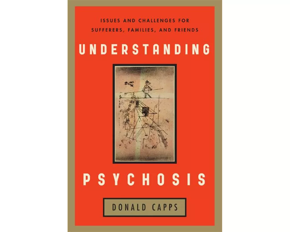Understanding Psychosis