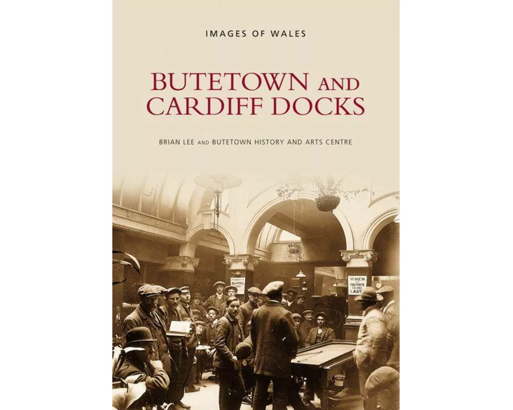 Butetown and Cardiff Docks