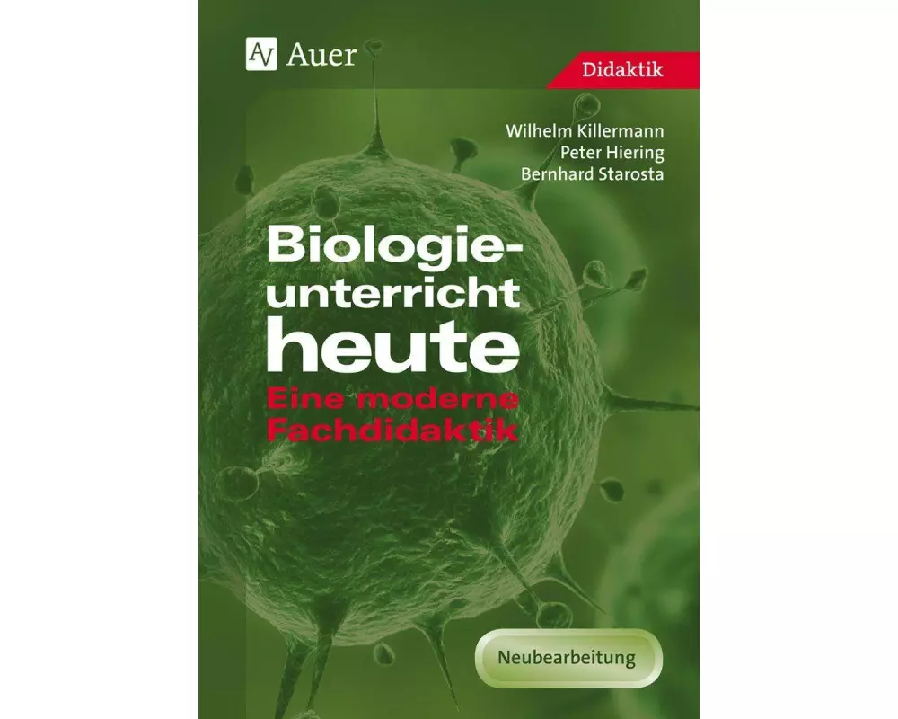 Biologieunterricht heute