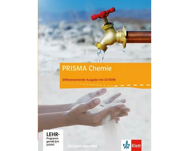 PRISMA Chemie. Ausgabe für Nordrhein-Westfalen - Differenzierende Ausgabe. Schülerbuch mit Schüler-CD-ROM 7.-10. Schuljahr