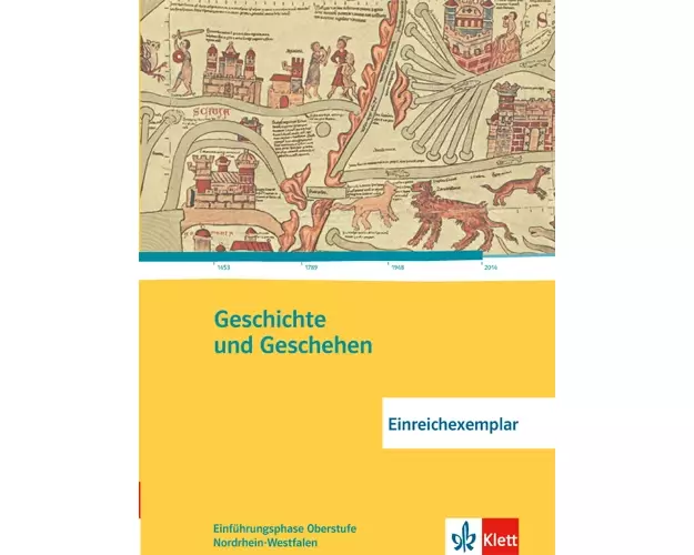 Geschichte und Geschehen Oberstufe. Schülerband Einführungsphase 10. Klasse. Ausgabe für Nordrhein-Westfalen