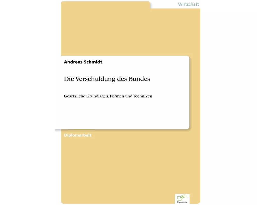 Die Verschuldung des Bundes