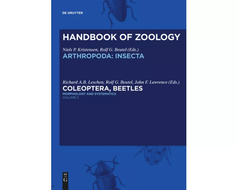 Morphology and Systematics (Elateroidea, Bostrichiformia, Cucujiformia partim)