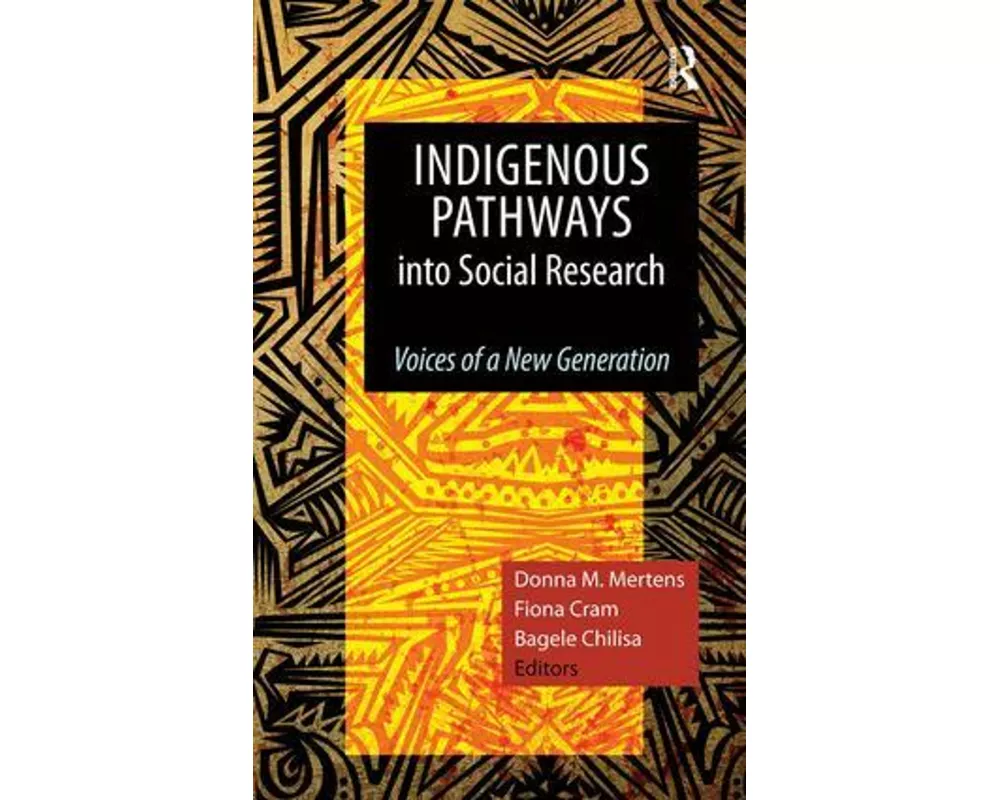 Indigenous Pathways into Social Research